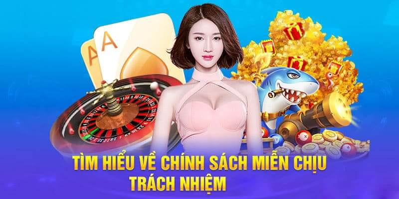 Miễn trừ trách nhiệm Bí quyết tận dụng tốt nhất Miễn trừ trách nhiệm khi tham gia Tỷ Lệ Cá Cược